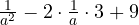 \frac{1}{a^2} - 2 \cdot \frac{1}{a} \cdot 3 + 9